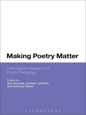 cover image of Making Poetry Matter